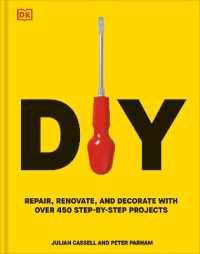 DIY : Repair, Renovate, and Decorate with over 450 Step-by-Step Projects