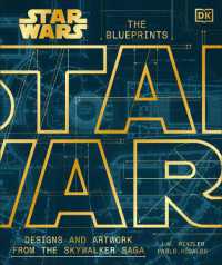 Star Wars the Blueprints : Designs and Artwork from the Skywalker Saga