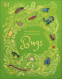 An Anthology of Remarkable Bugs (Dk Children's Anthologies)