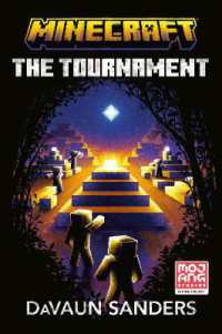 Minecraft: the Tournament : An Official Minecraft Novel