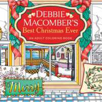 Debbie Macomber's Best Christmas Ever : An Adult Coloring Book