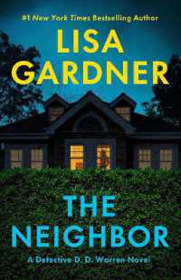 The Neighbor : A Detective D. D. Warren Novel (Detective D. D. Warren)