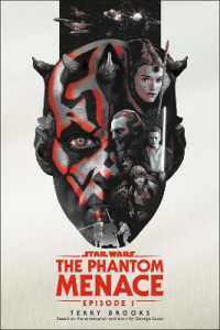 The Phantom Menace: Star Wars: Episode I (Star Wars)