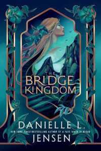 The Bridge Kingdom (The Bridge Kingdom)