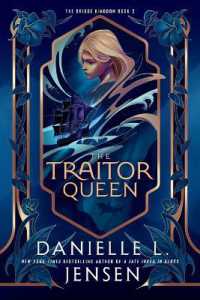 The Traitor Queen (The Bridge Kingdom)