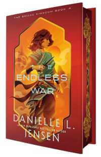 The Endless War (Deluxe Edition) (The Bridge Kingdom)