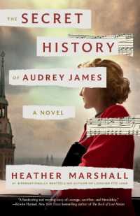 The Secret History of Audrey James : A Novel