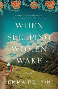 When Sleeping Women Wake : A Novel