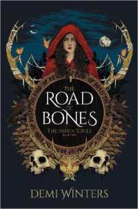 The Road of Bones : The Ashen Series, Book One (The Ashen Series)