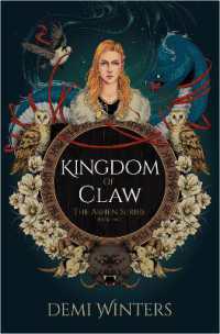 Kingdom of Claw : The Ashen Series; Book Two (The Ashen Series)