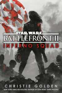 Battlefront II: Inferno Squad (Star Wars) (Star Wars)
