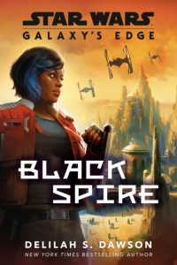Galaxy's Edge: Black Spire (Star Wars) (Star Wars)