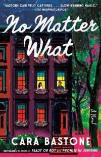 No Matter What : A Novel (Dial Delights)