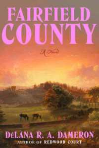 Fairfield County : A Novel