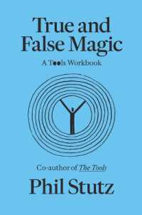 True and False Magic : A Tools Workbook