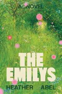 The Emilys : A Novel