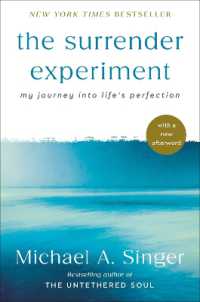 The Surrender Experiment : My Journey into Life's Perfection