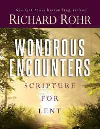 Wondrous Encounters : Scripture for Lent