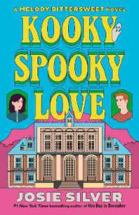Kooky Spooky Love : A Melody Bittersweet Novel