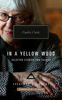 In a Yellow Wood : Selected Stories and Essays (Everyman's Library Contemporary Classics Series)