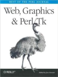 Web, Graphics and Perl/Tk : Best of the Perl Journal （1ST）