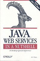 Java Web Services in a Nutshell (In a Nutshell) （1ST）