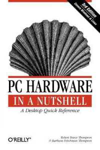 PC Hardware in a Nutshell 3e (In a Nutshell (O'reilly)) （3RD）