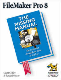 Filemaker Pro 8 : The Missing Manual (Missing Manual)