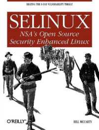 SELinux : NSA's Open Source Security Enhanced Linux (O'reilly Ser.)