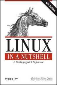 Linux in a Nutshell : A Desktop Quick Reference （6TH）