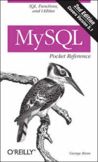 MySQL Pocket Reference 2e (Pocket Reference (O'reilly)) （2ND）