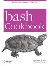 Bash Cookbook : Solutions and Examples for Bash Users (Cookbooks)