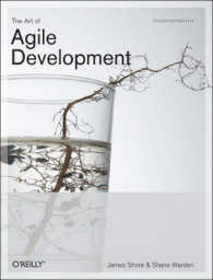 The Art of Agile Development : With Extreme Programming