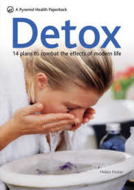 Detox: 14 plans to combat the effects of modern life