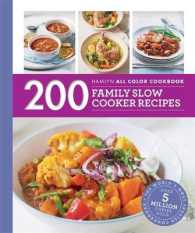 200 Family Slow Cooker Recipes (Hamlyn All Color Cookbook)