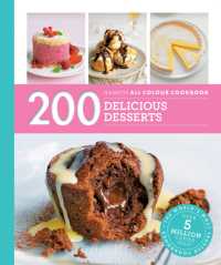 Hamlyn All Colour Cookery: 200 Delicious Desserts : Hamlyn All Colour Cookbook (Hamlyn All Colour Cookery)