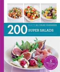 200 Super Salads (Hamlyn All Color) （Reissue）