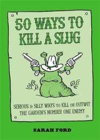 50 Ways to Kill a Slug （Reprint）
