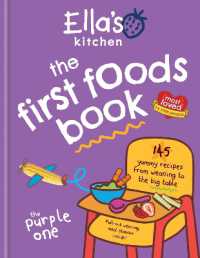 Ella's Kitchen: The First Foods Book : Brand new, fully revised and updated (The Purple One)