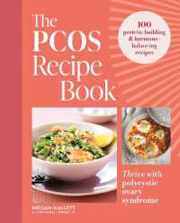 The PCOS Recipe Book : 100 recipes to thrive with polycystic ovary syndrome