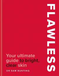 Flawless : Your ultimate guide to bright, clear skin