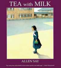 Tea with Milk （Bound for Schools & Libraries）