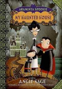 My Haunted House (Araminta Spookie) （Turtleback School & Library Library Binding）