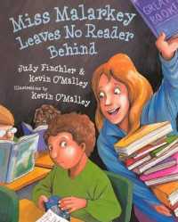 Miss Malarkey Leaves No Reader Behind （Bound for Schools & Libraries Library Binding）