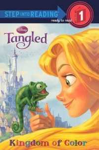 Kingdom of Color (Tangled: Step into Reading: Step 1) （Reprint）