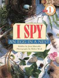 I Spy an Egg in a Nest (Scholastic Reader I Spy: Level 1) （Bound for Schools & Libraries Library Binding）
