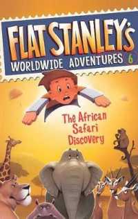 African Safari Discovery (Flat Stanley's Worldwide Adventures)