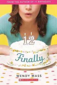 Finally (12) （Bound for Schools & Libraries Library Binding）
