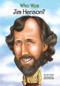 Who Was Jim Henson? （Reprint）