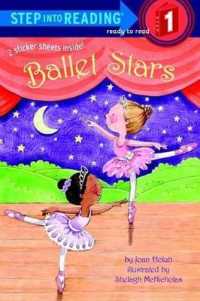 Ballet Stars (Step into Reading: A Step 1 Book) （Bound for Schools & Libraries Library Binding）